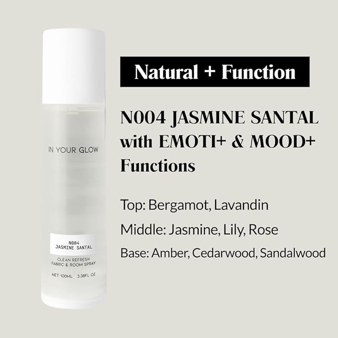 In Your Glow Fabric & Room Mist Spray– Long-Lasting Clean Scent, Unisex Luxury Fragrance & Odor Eliminator, 100ml- N004 JASMIN SANTAL