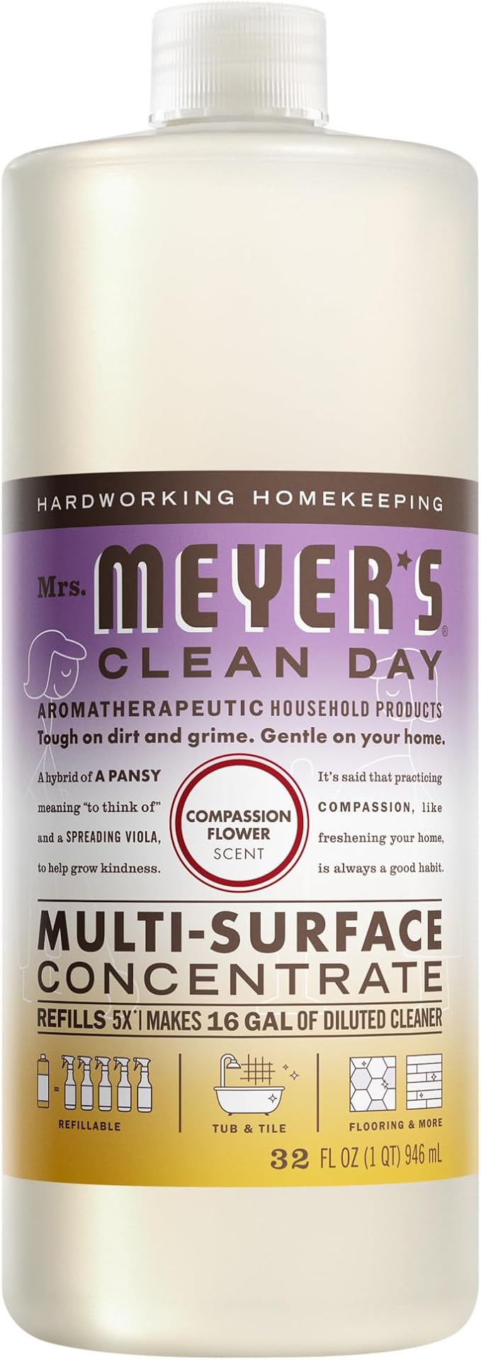 Mrs. MEYER'S CLEAN DAY Multi-Surface Everyday Concentrate, Compassion Flower Scent, 32 Fl Oz Bottle
