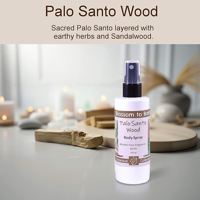Blossom to Bath Palo Santo Wood Body Spray (4 Ounce) - Natural Fragrance - Energizes Skin with a Spa Inspired Herbal Scent