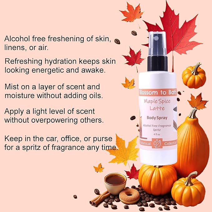 Blossom to Bath Maple Spice Latte Body Spray (4 Ounce) - Natural Fragrance - Energizes Skin with a Pumpkin Spice Latte Scent