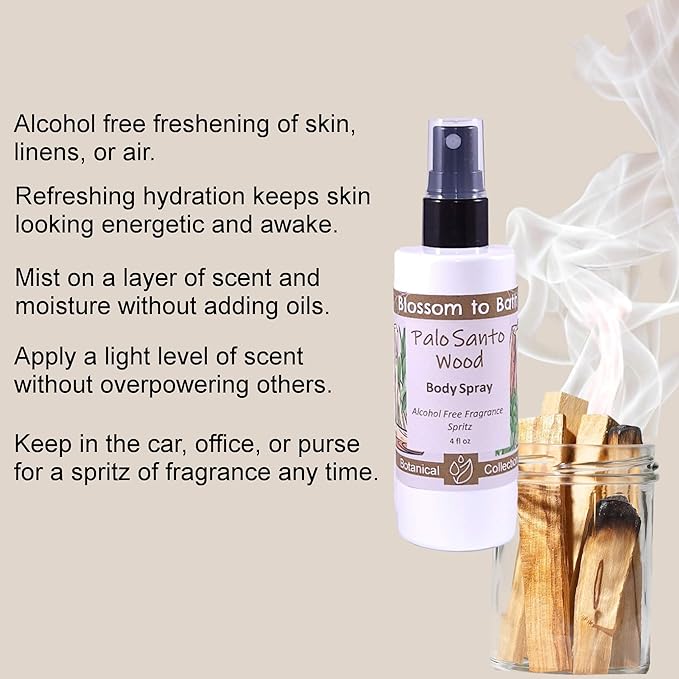 Blossom to Bath Palo Santo Wood Body Spray (4 Ounce) - Natural Fragrance - Energizes Skin with a Spa Inspired Herbal Scent