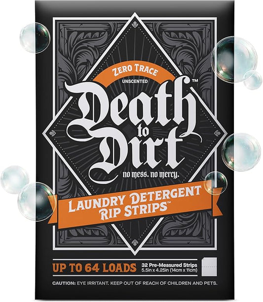 Death to Dirt Laundry Detergent Sheets, 64 Loads, Tough on Stains and Odors, Gentle on Skin and Fabric, Plant-Based & Eco-Friendly, Zero Trace Unscented, 32ct