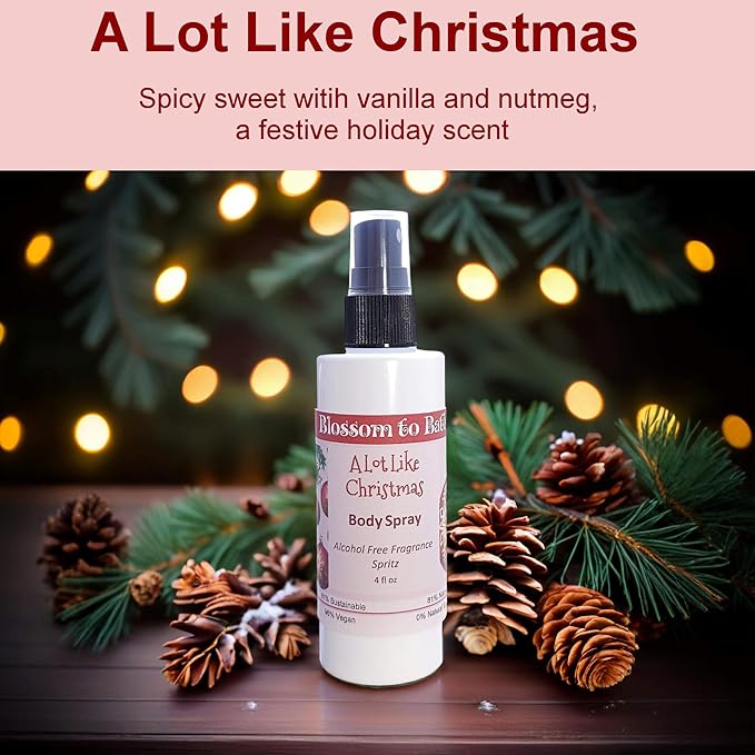 Blossom to Bath A Lot Like Christmas Body Spray (4 Ounce) - Phthalate Free Fragrance - Energizes Skin with a Spicy Sweet Scent